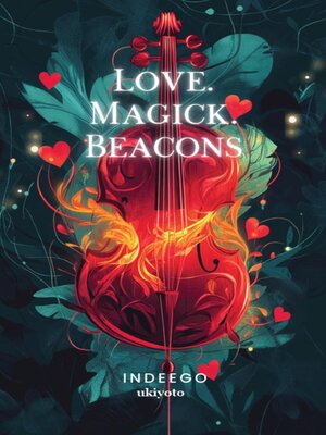 cover image of LOVE. MAGICK. BEACONS